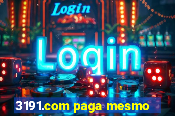 3191.com paga mesmo